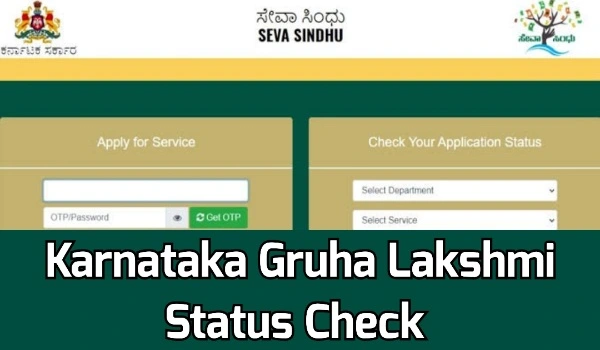 Karnataka Gruha Lakshmi Status Check