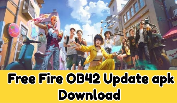 Free Fire OB42 Update APK Download